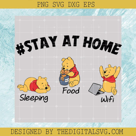 Stay At Home Sleeping Foot Wifi With Pooh Svg, Pooh Svg, Disney Pooh Bear Svg - TheDigitalSVG