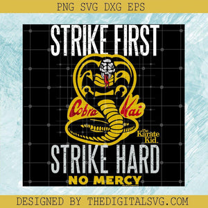 Snake Svg, Quotes Svg, Strike First Strike Hart No Mercy Svg - TheDigitalSVG