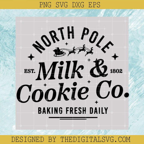 North Pole Mill And Cookie Co Baking Fress Daily Svg, North Pole Svg, Merry Christmas Svg - TheDigitalSVG