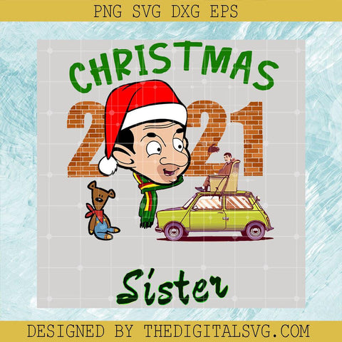 Christmas Sister Santa Hat Svg, Merry Christmas Svg, 2021 Merry Christmas Svg, Car By Mr Bean Svg - TheDigitalSVG