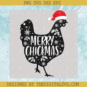 Chicken Santa Hat Merry Christmas Svg, Christmas Merry Chickmas Holiday ...