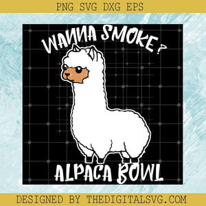Wanna Smoke Alpaca Bowl Svg, Sheep So Beautiful, Alpaca Bowl Svg - TheDigitalSVG