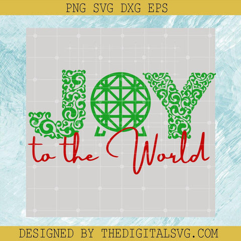 Joy To The World Svg, Christmas Epcot Svg, Merry Christmas Svg - TheDigitalSVG