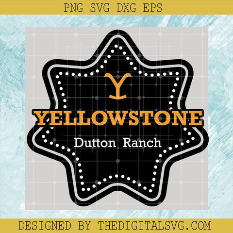 Multi-Pointed Star Yellowstone Dutton Ranch Svg, Dutton Ranch Svg, Yellowstone Svg - TheDigitalSVG